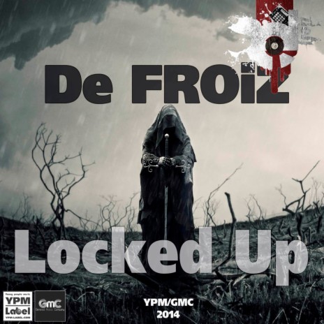 Locked Up (Version Two) | Boomplay Music