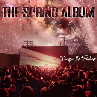 The Spring Album