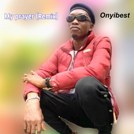 My Prayer (Remix) | Boomplay Music