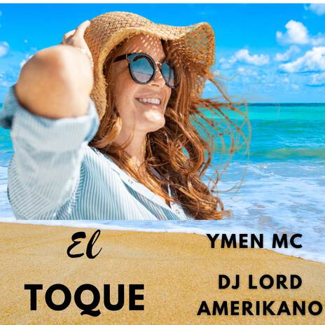 El Toque ft. Ymen Mc | Boomplay Music