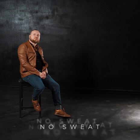 No sweat | Boomplay Music