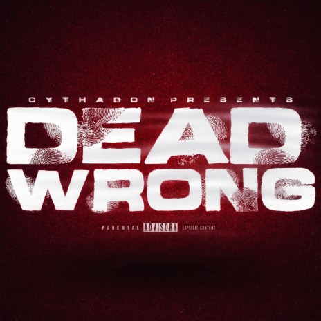 Dead Wrong