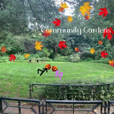Community Gardens | Boomplay Music