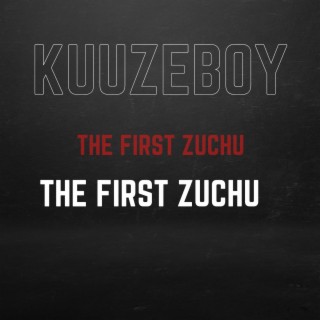 The first Zuchu