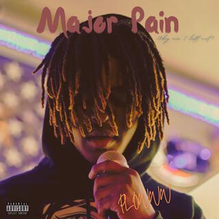 Major Pain: Why Am I Left Out? lyrics | Boomplay Music