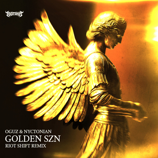 GOLDEN SZN (Riot Shift Remix)