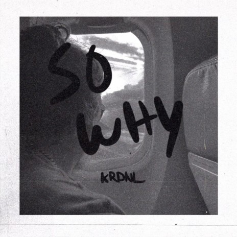 So Why | Boomplay Music