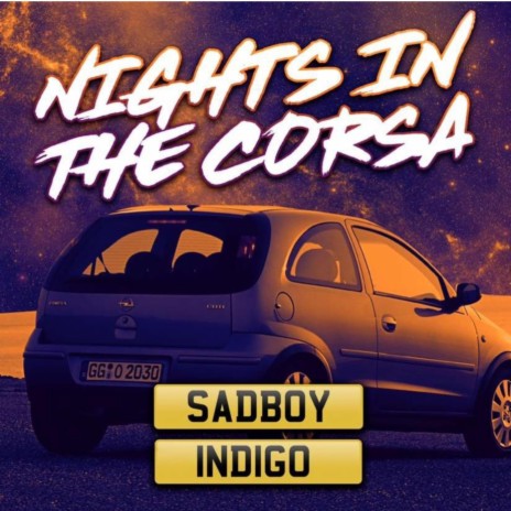 Nights in the Corsa ft. Indigo Muzz | Boomplay Music