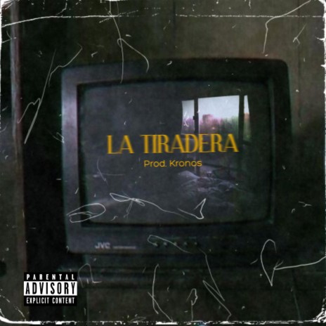 La Tiradera | Boomplay Music