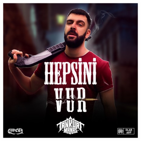 Hepsini Vur | Boomplay Music