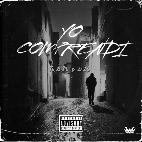 YO COMPRENDI ft. D26 | Boomplay Music