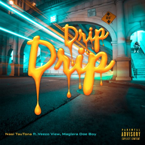 Drip Drip ft. Veezo View & Maglera Doe Boy | Boomplay Music