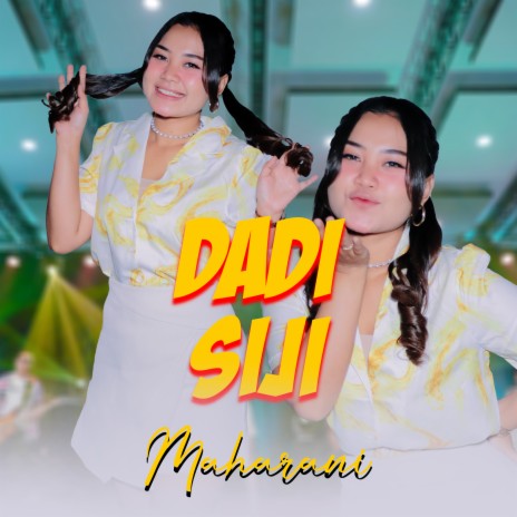 Dadi Siji | Boomplay Music