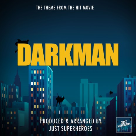 Darkman Main Titles (From Darkman) | Boomplay Music