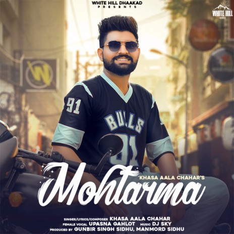 Mohtarma ft. Upasna Gahlot | Boomplay Music