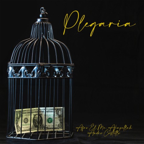Plegaria ft. Akapellah & Andro Costello | Boomplay Music