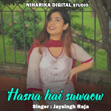 Hasna Hai Suwaow ft. Ramdevi Masoom & Kajal Ji