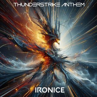 Thunderstrike Anthem