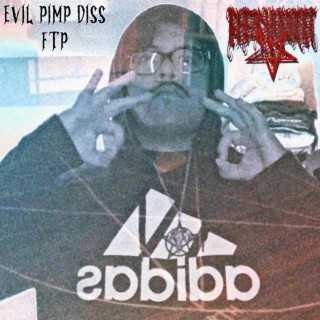 Evil Pimp (Diss)