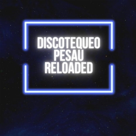 Discotequeo Pesau Reloaded ft. DJ Chaka | Boomplay Music