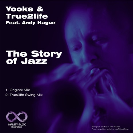 The Story of Jazz (Original Mix) ft. True2Life