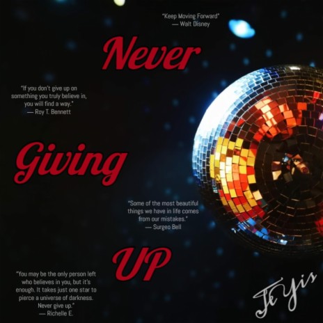 Never Giving Up | Boomplay Music