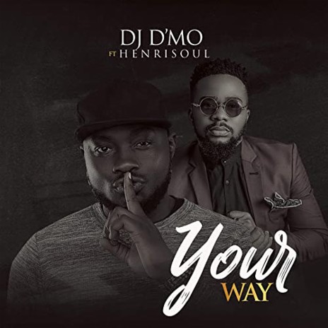 Your Way ft. Henrisoul | Boomplay Music