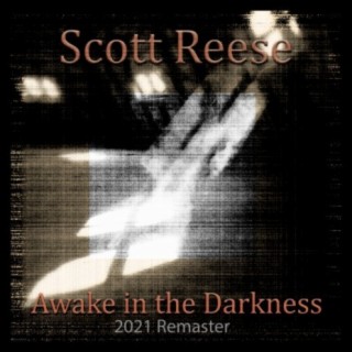 Awake in the Darkness (2021 Remaster)