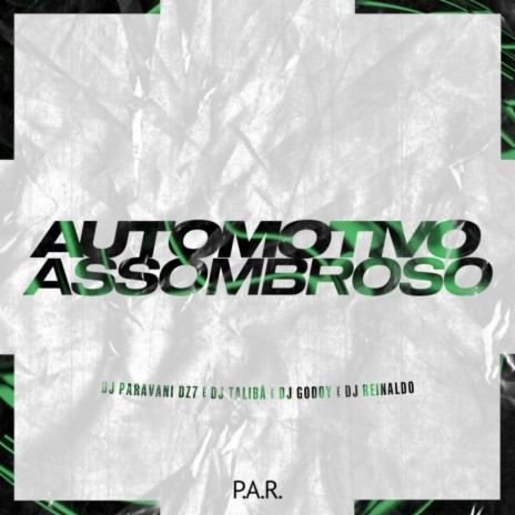 Automotivo Assombroso ft. DJ TALIBÃ, DJ GODOY & DJ REINALDO | Boomplay Music