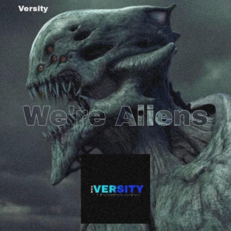 We're Aliens | Boomplay Music