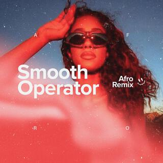 Smooth Operator (Afro House)