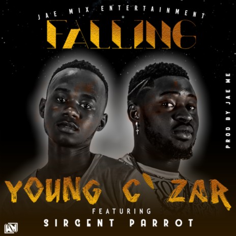 Falling ft. Young C’zar | Boomplay Music