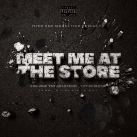 Meet Me at The Store ft. Korleon | Boomplay Music