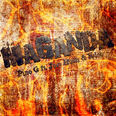 Maganda ft. Pino G, Just Hush & K-Leb | Boomplay Music