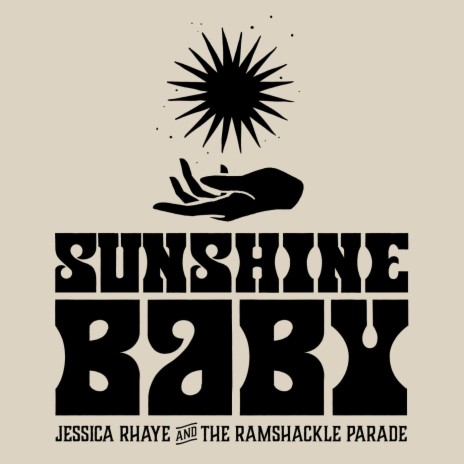 Sunshine Baby ft. The Ramshackle Parade | Boomplay Music