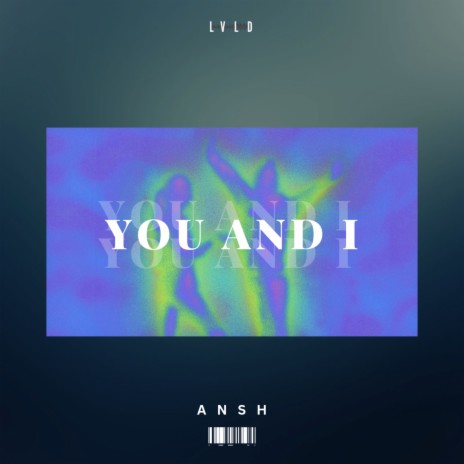 You And I | Boomplay Music