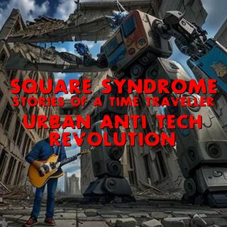 Urban Anti Tech Revolution (Beijing, China, 2038) lyrics | Boomplay Music