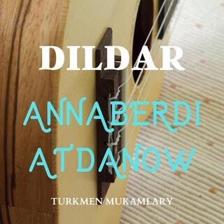 Dildar (Annaberdi Atdanow)