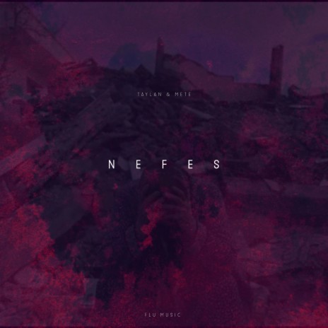 Nefes ft. Taylan | Boomplay Music