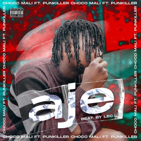 Aje ft. Punkiller | Boomplay Music