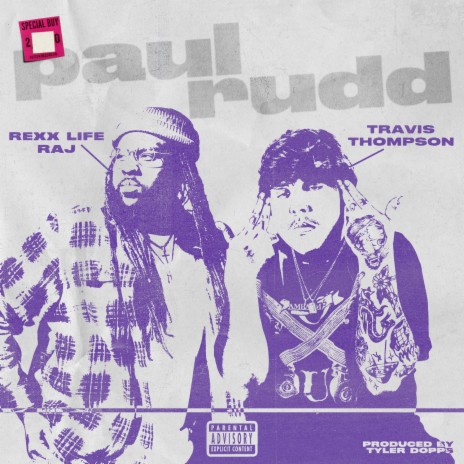 Paul Rudd ft. Rexx Life Raj | Boomplay Music