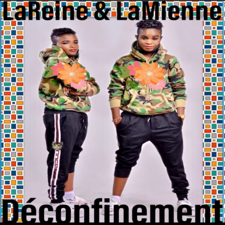 Déconfinement ft. LaMienne | Boomplay Music