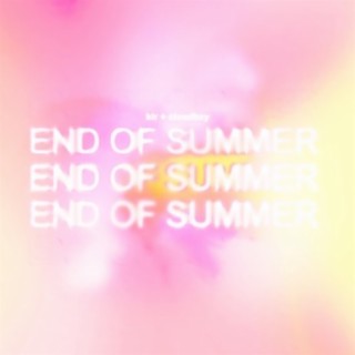 END OF SUMMER