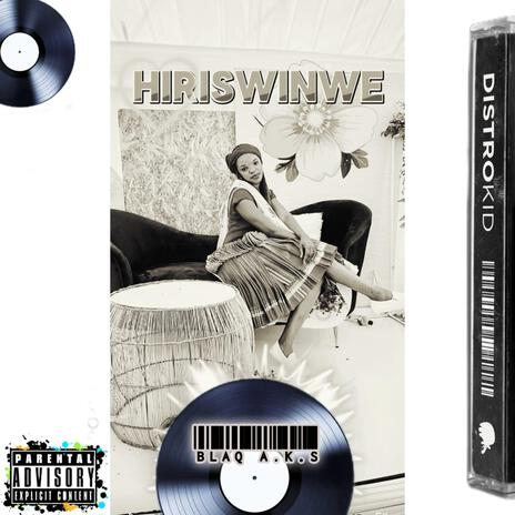 Hiri swinwe | Boomplay Music