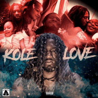 Kole Love lyrics | Boomplay Music