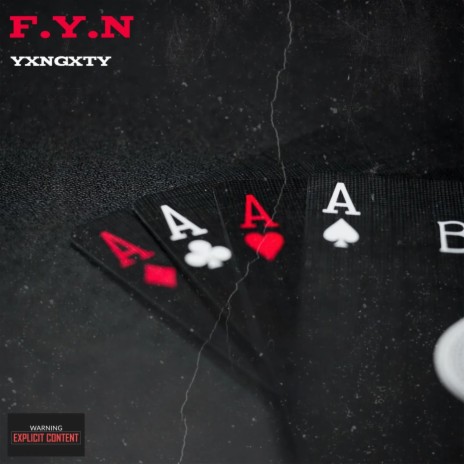 F.Y.N | Boomplay Music