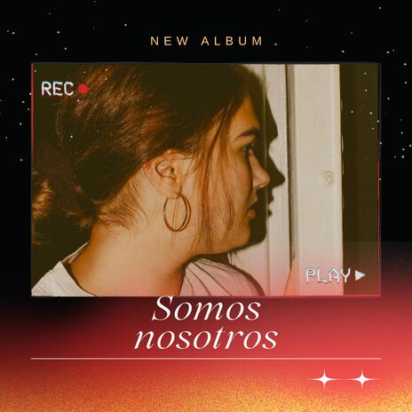 Somos nosotros | Boomplay Music