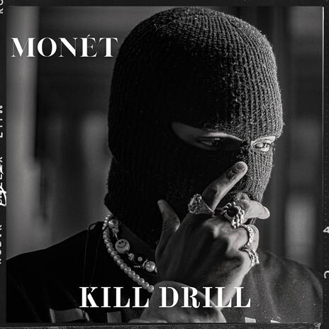 kill drill | Boomplay Music