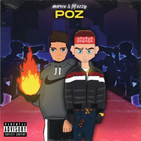 POZ ft. Lil Ozzy | Boomplay Music