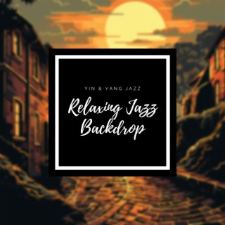 Relaxing Jazz Backdrop (432 Hz)